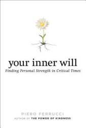 book Your Inner Will: Finding Personal Strength in Critical Times