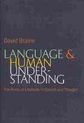 book Language and Human Understanding: The Roots of Creativity in Speech and Thought