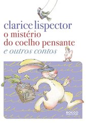 book O mistério do coelho pensante e outros contos