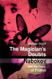 book The Magician’s Doubts: Nabokov and the Risks of Fiction