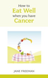 book How to eat well when you have cancer