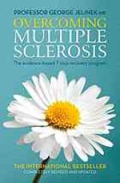 book Overcoming multiple sclerosis : an evidence-based 7 step recovery program