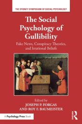 book The Social Psychology of Gullibility: Conspiracy Theories, Fake News and Irrational Beliefs