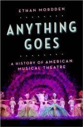 book Anything Goes: A History of American Musical Theatre