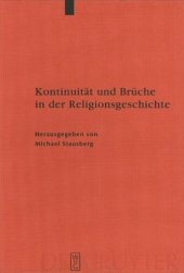 book Kontinuitäten und Brüche in der Religionsgeschichte: Festschrift für Anders Hultgård zu seinem 65. Geburtstag am 23. 12. 2001