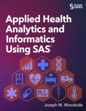 book Applied health analytics and informatics using SAS