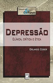 book Depressão: clínica, crítica e ética