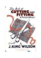 book The Art of Cutting & Fitting, etc. (Second edition.).