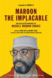 book Maroon the Implacable: The Collected Writings of Russell Maroon Shoatz