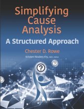 book Simplifying Cause Analysis: A Structured Approach