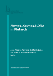 book Nomos, Kosmos and Dike in Plutarch