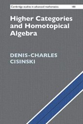 book Higher categories and homotopical algebra