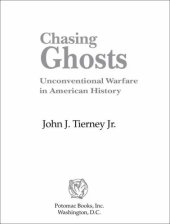 book Chasing Ghosts: Unconventional Warfare in American History