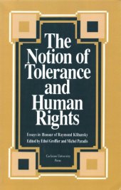 book The Notion of tolerance and human rights : essays in honour of Raymond Klibansky