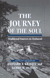 book The journey of the Soul : Traditional Sources on Teshuvah