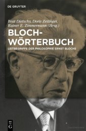 book Bloch-Wörterbuch: Leitbegriffe der Philosophie Ernst Blochs