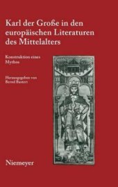 book Karl der Große in den europäischen Literaturen des Mittelalters: Konstruktion eines Mythos