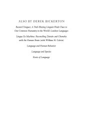 book Adam’s Tongue: How Humans Made Language, How Language Made Humans