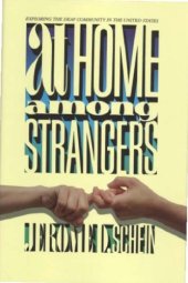 book At Home Among Strangers: Exploring the Deaf Community in the United States