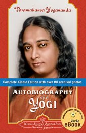 book Autobiography of a Yogi ( Complete edition with over 80 Archival photos, 2016 Revised and Updated )