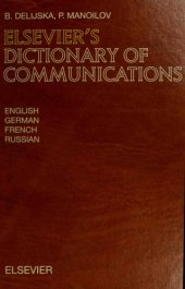 book Elsevier’s dictionary of communications in English, German, French, and Russian