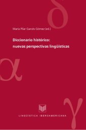 book Diccionario histórico: nuevas perspectivas lingüísticas