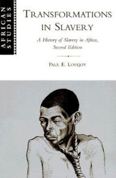 book Transformations in Slavery: A History of Slavery in Africa