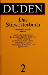 book Duden, Band 2: Das Stilwörterbuch: Grundlegend für gutes Deutsch