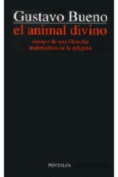 book El animal divino: ensayo de una filosofía materialista de la religión