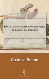 book Ensayo de una definición filosófica de la Idea de Deporte