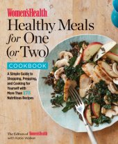 book The Women’s Health Healthy Meals for One (or Two) Cookbook