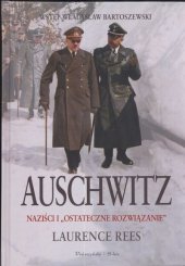 book Auschwitz. Naziści i "ostateczne rozwiązanie"