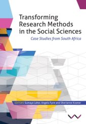 book Transforming Research Methods in the Social Sciences: Case Studies from South Africa