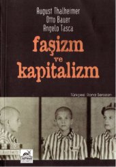 book August-Thalheimer-Otto-Bauer-Angelo-Tasca-Faşizm-ve-Kapitalizm