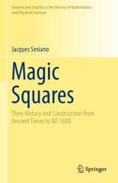 book Magic Squares: Their History And Construction From Ancient Times To AD 1600