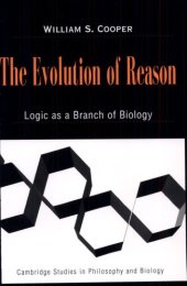 book The Evolution of Reason: Logic as a Branch of Biology