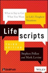 book Lifescripts: What to Say to Get What You Want in Life’s Toughest Situations, 3rd Edition