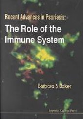 book Recent advances in psoriasis : the role of the immune system