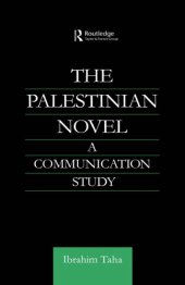 book The Palestinian Novel: A Communication Study