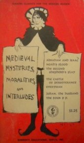 book Medieval Mystery Plays, Morality Plays, and Interludes