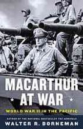 book MacArthur at War : World War II in the Pacific