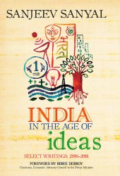 book India in the Age of Ideas: Select Writings: 2006-2018