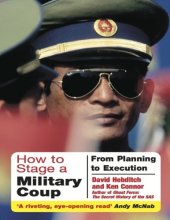 book How to Stage a Military Coup: From Planning to Execution