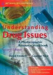 book Understanding Drug Issues: A Photocopiable Resource Workbook