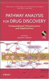 book Pathway Analysis for Drug Discovery: Computational Infrastructure and Applications