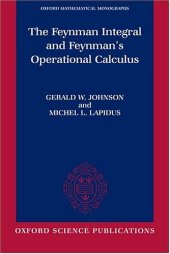 book The Feynman Integral and Feynman's Operational Calculus