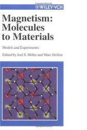 book Advances in Magnetism: From Molecules to Materials