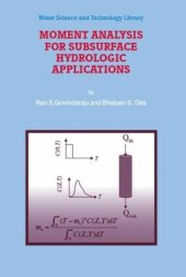 book Moment Analysis for Subsurface Hydrologic Applications