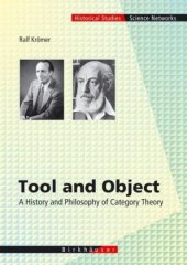 book Tool and Object: A History and Philosophy of Category Theory