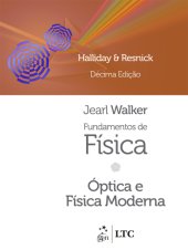 book Fundamentos de Física "Óptica e Fí­sica Moderna" Volume 4, 10ª Edição